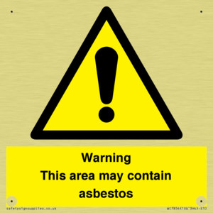 Warning This area may contain asbestos